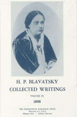 Cover of Collected Writings of H. P. Blavatsky, Vol. 9