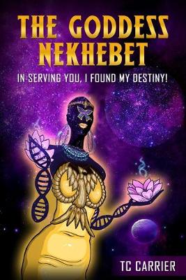 Book cover for The Goddess Nekhebet