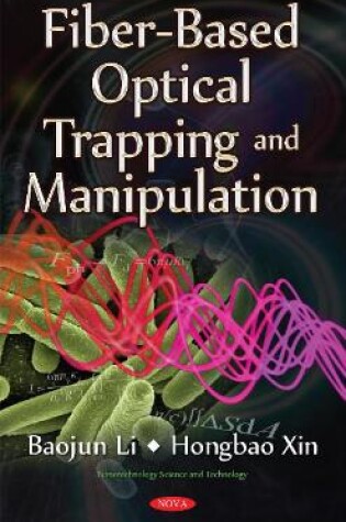 Cover of Fiber-Based Optical Trapping & Manipulation