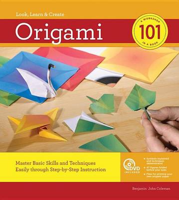 Book cover for Origami 101: Master Basic Skills and Techniques Easily Through Step-By-Step Instruction