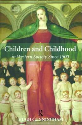 Book cover for Children and Childhood in Western Society Since 1500