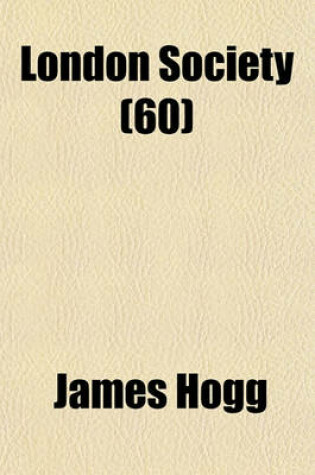 Cover of London Society (Volume 60)