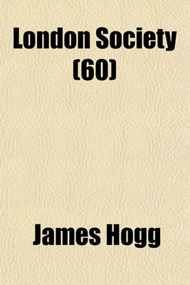 Book cover for London Society (Volume 60)