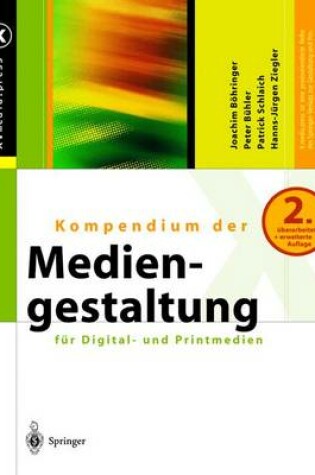 Cover of Kompendium Der Mediengestaltung F]r Digital- Und Printmedien