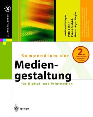 Book cover for Kompendium Der Mediengestaltung F]r Digital- Und Printmedien