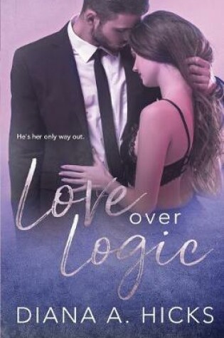 Cover of Love Over Logic