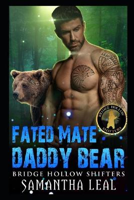 Book cover for Fated Mate Daddy Bear