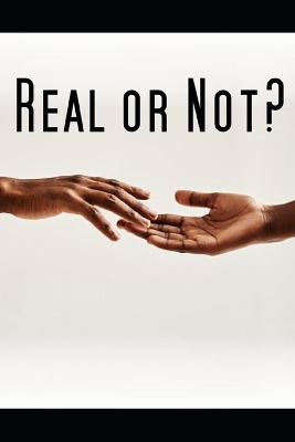 Book cover for Real or Not