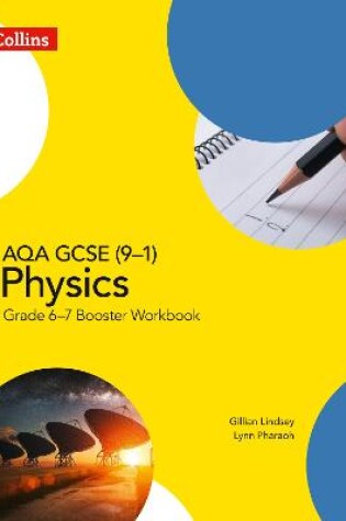 Cover of AQA GCSE (9-1) Physics Grade 6-7 Booster Workbook