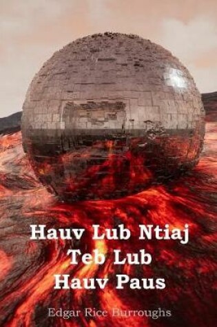 Cover of Hauv Lub Ntiaj Teb Lub Hauv Paus