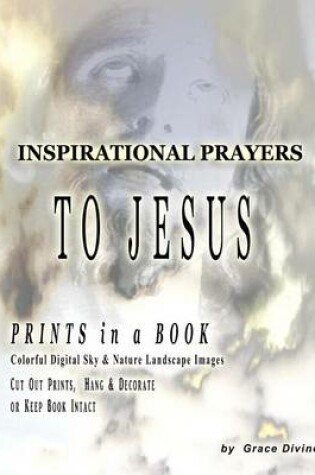 Cover of Inspirational Prayers To Jesus