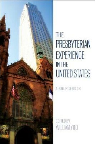 Cover of The Presbyterian Experience in the United States