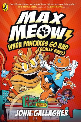 Cover of Max Meow Book 6: When Pancakes Go Bad (Really Bad!)