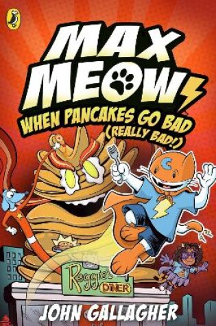 Cover of When Pancakes Go Bad (Really Bad!)