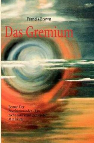 Cover of Das Gremium