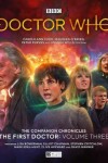 Book cover for The Companion Chronicles: The First Doctor Adventure Volume 3