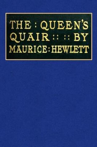 Cover of In the Queen's Quair