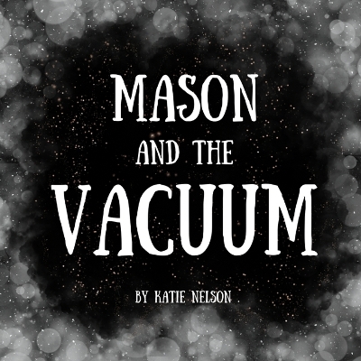 Book cover for Mason and the Vacuum