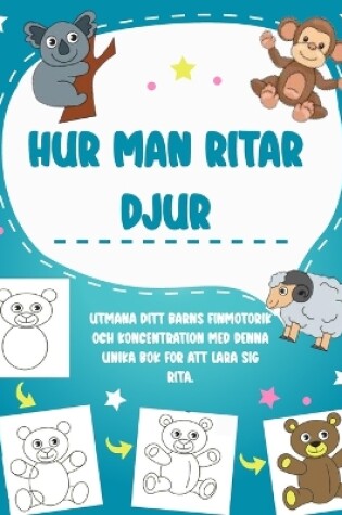 Cover of Hur man ritar djur