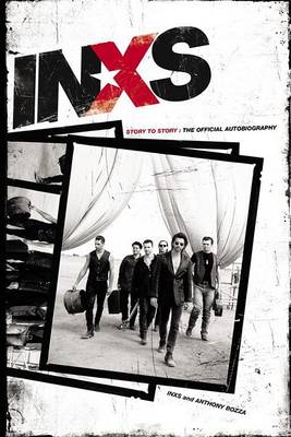 Book cover for INXS: Story to Story