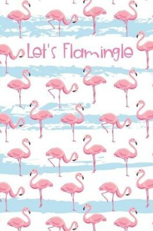 Cover of Let's Flamingle