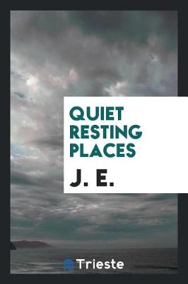 Book cover for Quiet Resting Places