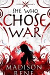 Book cover for She Who Chose War
