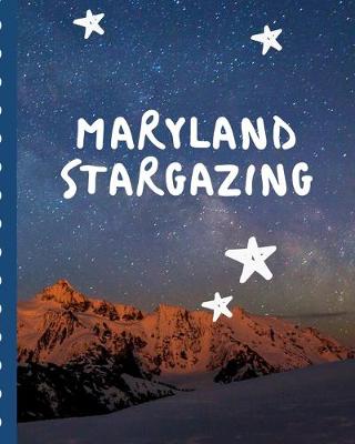 Book cover for Maryland Stargazing
