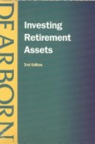 Cover of Investing Retirement Assets