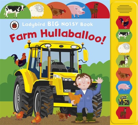 Book cover for Farm Hullabaloo! Ladybird Big Noisy Book