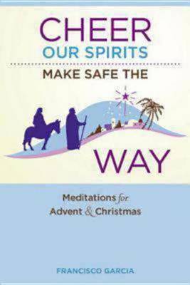 Book cover for Cheer Our Spirits, Make Safe the Way