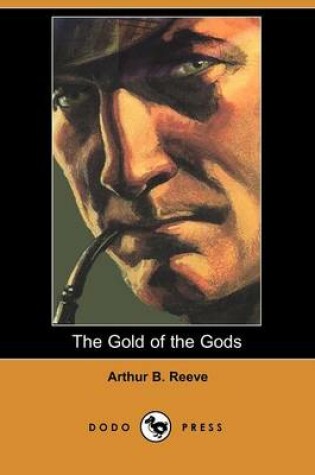 Cover of The Gold of the Gods (Dodo Press)