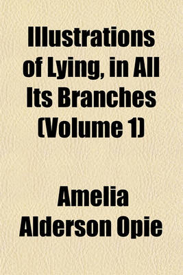 Book cover for Lying, in All Its Branches Volume 1