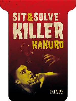 Book cover for Sit & Solve® Killer Kakuro