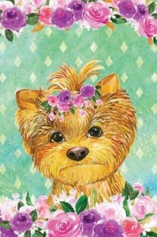 Cover of Bullet Journal Notebook for Dog Lovers Yorkshire Terrier in Flowers 2