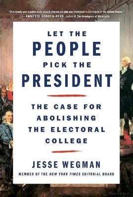 Book cover for Let the People Pick the President