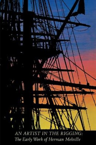 Cover of An Artist in the Rigging