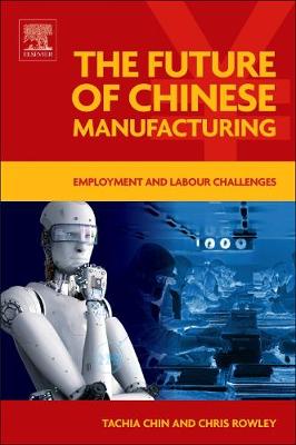 Book cover for The Future of Chinese Manufacturing