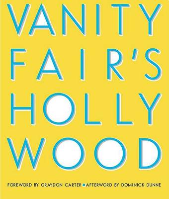 Book cover for Vanity Fair's Hollywood (Om) (Tpb)