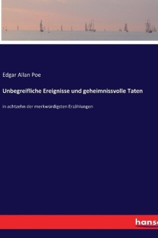 Cover of Unbegreifliche Ereignisse und geheimnissvolle Taten