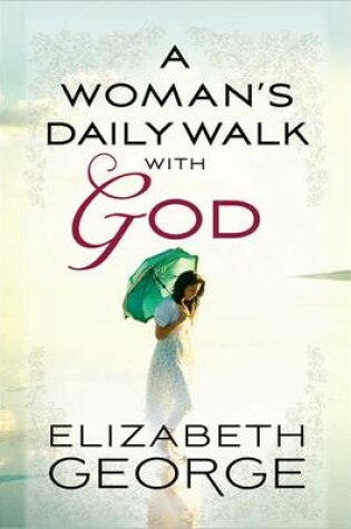 Cover of A Woman's Daily Walk with God