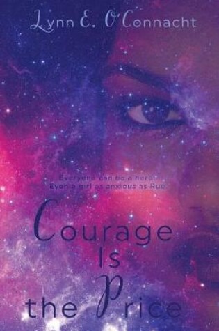 Cover of Courage Is the Price