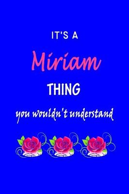 Book cover for It's A Miriam Thing You Wouldn't Understand