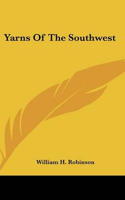 Book cover for Yarns of the Southwest