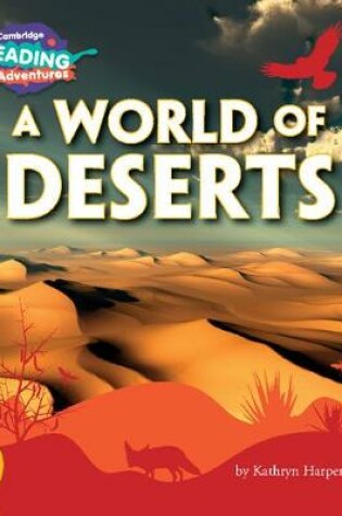 Cover of Cambridge Reading Adventures A World of Deserts Gold Band