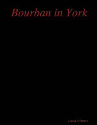 Book cover for Bourban in York