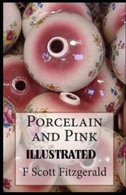 Book cover for Porcelain and Pink Illustrated