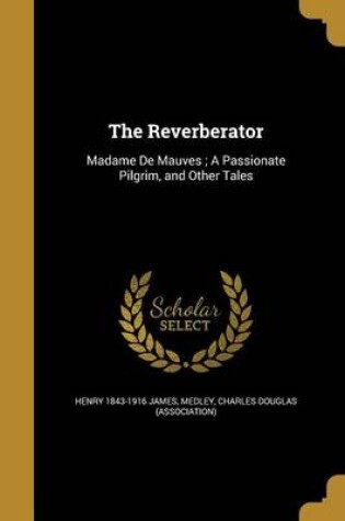 Cover of The Reverberator