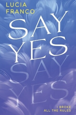 Cover of Say Yes