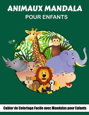 Book cover for Animaux Mandala pour enfants